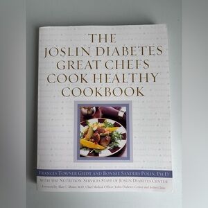 The Joslin Diabetes Great Chefs Cook Healthy Cookbook France Giedt Book